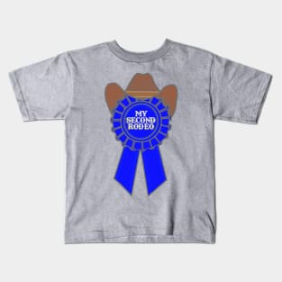 My second rodeo Kids T-Shirt